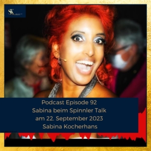 Podcast - Sabina beim Spinnler Talk am 22. September 2023